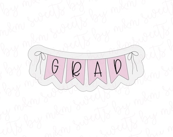 Grad/2026 Banner Cookie Cutter - Graduation