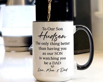 Personalized To Our Son Mug, The Only Thing Better Than Being Your Father, Father’s Day Gift for Son, New Dad Gift for Son, Dad to be Gift