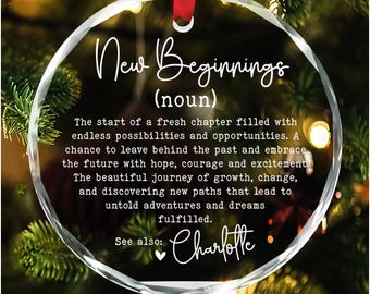 Personalized New Beginnings Glass Ornament, New Home Gift