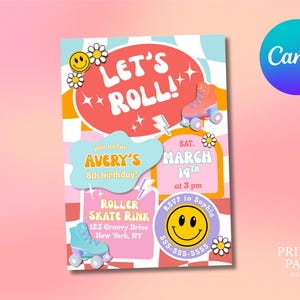 以下が含まれることがあります： 「Let's Roll!」のテキストとローラースケートのグラフィックが特徴のレトロなテーマの誕生日パーティーの招待状。招待状には、エイブリーの8歳の誕生日、日付、時間、場所の詳細が含まれており、スマイリーフェイスとデイジーのアクセントが付いています。
