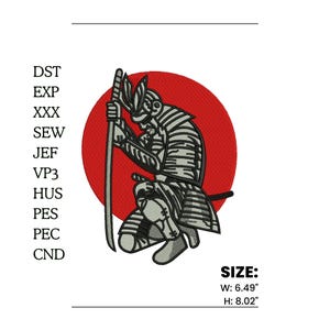 May include: An embroidery design featuring a kneeling samurai in gray armor holding a long sword against a solid red circle. The text lists file formats DST, EXP, XXX, SEW, JEF, VP3, HUS, PES, PEC, CND and dimensions of W: 6.49 inches and H: 8.02 inches.