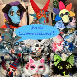 Pode incluir: Uma colagem de máscaras feitas à mão em vários estilos e cores. As máscaras incluem um cão, uma criatura com chifres, uma flor, um gato, um coelho e um palhaço. O texto "Mask Commissions!!!" está numa bolha azul.
