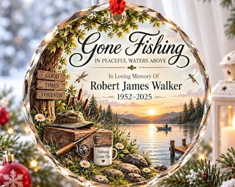 Personalized Gone Fishing Memorial Glass Ornament: Custom Fisherman Remembrance Keepsake