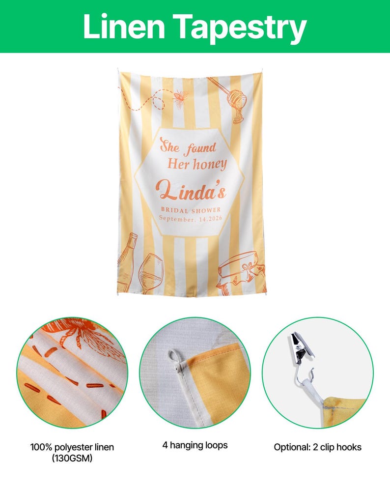 May include: A rectangular linen tapestry featuring vertical yellow and white stripes with orange illustrations of bees, a honey dipper, a wine bottle, a glass, and a jar. Text reads: She found Her honey Linda's BRIDAL SHOWER September 14, 2026.