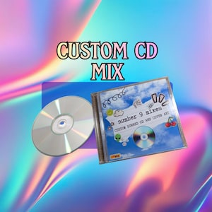May include: A custom CD mix featuring a clear plastic jewel case with a blue sky and cloud cover art, including the text 'number 9 mixes' and 'CUSTOM BURNED CD AND COVER ART', alongside a single silver compact disc with a reflective surface.