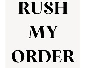 Rush My Order