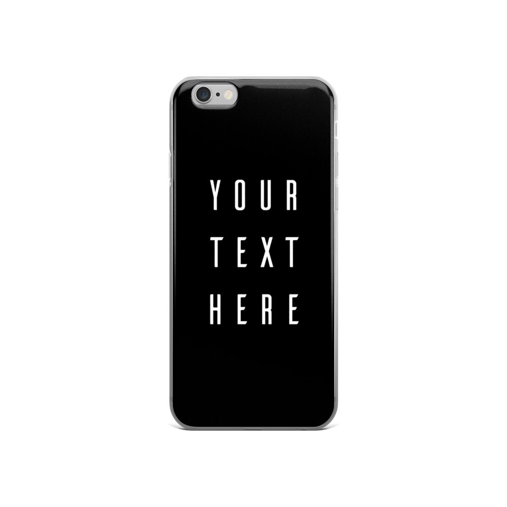 Custom Iphone Case Custom Iphone 6 Case Custom Phone Case Etsy