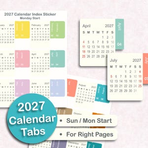 Könnte beinhalten: Ein Set von 2027 Kalender-Indexaufklebern mit Montag als Wochenstart. Das Blatt zeigt Monatsübersichten von Januar bis Juni mit farbcodierten Reitern. Zusätzliche einzelne Aufkleber für April und Juli sind mit passenden Seitenreitern abgebildet.