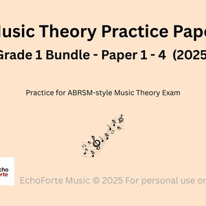 May include: A light beige graphic with the text "Music Theory Practice Paper Grade 1 Bundle - Paper 1-4 (2025)". It also includes the text "Practice for ABRSM-style Music Theory Exam" and a musical staff with notes.