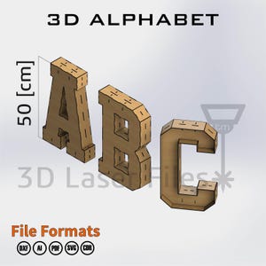 Könnte beinhalten: Dreidimensionale Holzbuchstaben, die "ABC" buchstabieren. Die Buchstaben sind etwa 50 cm hoch und für das Laserschneiden konzipiert. Das Bild enthält den Text "3D ALPHABET" und "File Formats".