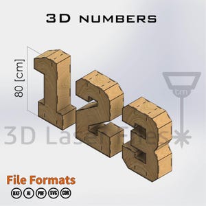 Puede incluir: Números de madera tridimensionales 1, 2 y 3, cada uno de aproximadamente 80 cm de altura. Los números son de madera de color marrón claro y tienen una construcción en capas. La imagen incluye el texto "3D NUMBERS" y "File Formats".