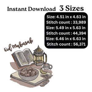 May include: An embroidered design featuring an open book, a lantern with a lit candle, a bowl of dates, and a cup. The text "Eid Mubarak" is above the design. The image also includes size and stitch count information.