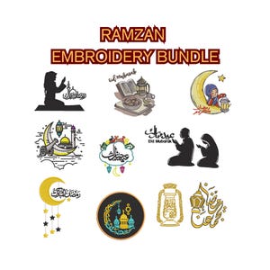 May include: A selection of embroidery designs with a Ramadan theme. The designs feature silhouettes of people praying, crescent moons, lanterns, and Arabic calligraphy. The words "Ramzan Embroidery Bundle" are at the top.