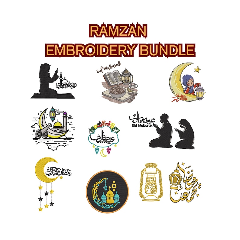 May include: A collection of embroidery designs with a Ramadan theme. The designs include silhouettes of people praying, crescent moons, lanterns, and Arabic calligraphy. The words "Ramzan Embroidery Bundle" are at the top.