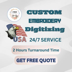 Pode incluir: Imagem promocional de serviços de digitalização de bordados personalizados. Apresenta o texto "CUSTOM EMBROIDERY Digitizing" em verde-azulado, com "USA 24/7 SERVICE" e "2 Hours Turnaround Time". Inclui uma águia e a bandeira americana.