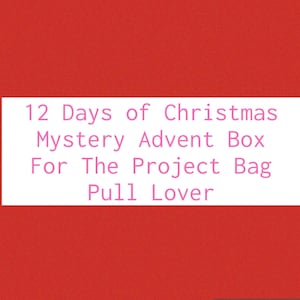 12 Days of Christmas Mystery Advent Box For The Fob Lover