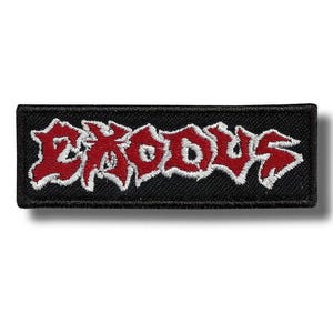 May include: Embroidered patch with the word "EXODUS" in red, outlined in white, on a black rectangular background. The patch has a textured appearance and is likely designed to be sewn or ironed onto fabric.