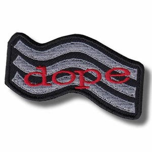 Dope Embroidered Patch Badge Iron on Applique 14b261