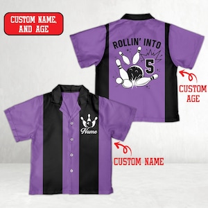 May include: Purple and black bowling shirt with a bowling pin graphic and the text "ROLLIN' INTO 5". The shirt has a button-down front and a collar. The text "CUSTOM NAME" and "CUSTOM AGE" are also visible.
