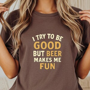 T-shirt Beer Makes Me Fun, T-shirt met drinkhumor, cadeau voor bierliefhebbers, feestshirt