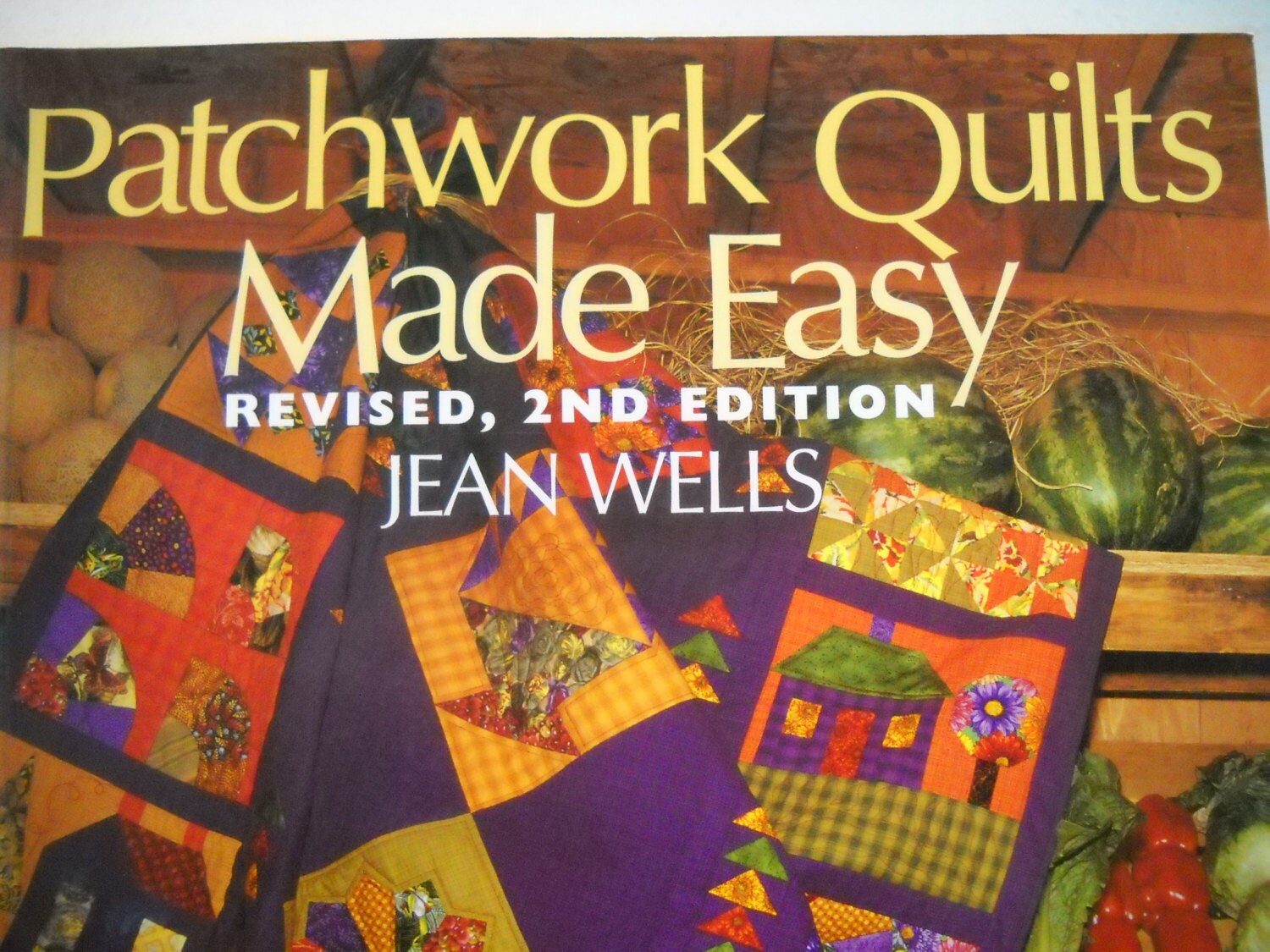 Patchwork Quilts Made easy By Jean Wells Quilt Pattern Book Etsy