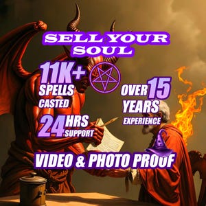 May include: A red-skinned horned demon and a person in a red robe interacting over a document. Text reads: SELL YOUR SOUL, 11K+ SPELLS CASTED, OVER 15 YEARS EXPERIENCE, 24 HRS SUPPORT, VIDEO & PHOTO PROOF. A purple pentagram and a purple wizard hat are visible.