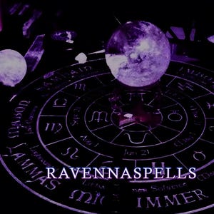 May include: A dark, mystical image featuring a purple crystal ball and a smaller, white sphere. The background includes a circular design with astrological symbols and the text "RAVENNASPELLS". The overall theme suggests divination or spiritual practices.
