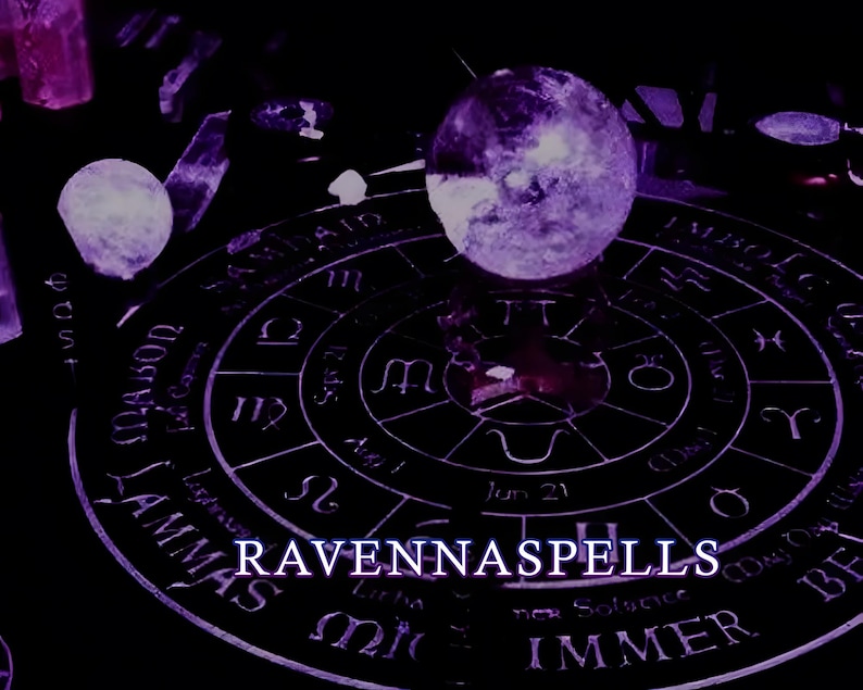 May include: A dark, mystical image featuring a purple crystal ball and a smaller, white sphere. The background includes a circular design with astrological symbols and the text "RAVENNASPELLS". The overall theme suggests divination or spiritual practices.