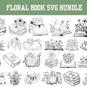 Könnte beinhalten: Schwarz-Weiß-Illustrationen von Büchern mit floralen Arrangements. Das Bild zeigt verschiedene Darstellungen von Büchern, einige offen, einige geschlossen, mit Blumen, Blättern und anderen botanischen Elementen. Der Text "FLORAL BOOK SVG BUNDLE" befindet sich oben.
