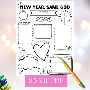 Op de afbeelding: Zwart-wit printbaar werkblad getiteld "NEW YEAR: SAME GOD" met in te vullen secties voor persoonlijke reflectie, inclusief "2026", een kruis en een hart. Een potlood en kleurpotloden staan in de afbeelding.