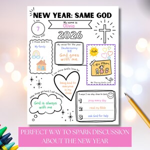 Op de afbeelding: Een afdrukbaar werkblad getiteld "NIEUWJAAR: DEZELFDE GOD" met verschillende prompts voor reflectie. Bevat ruimte voor de naam van het kind, de leeftijd en een bijbelvers. Bevat illustraties van een huis, regenboog en familie.