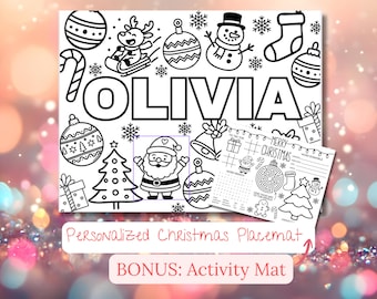 May include: Black and white Christmas-themed placemat with the name "OLIVIA" in large letters. Includes illustrations of ornaments, Santa Claus, a Christmas tree, and a bonus activity mat with games and puzzles.