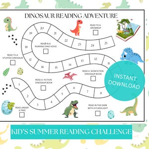 May include: A white printable Dinosaur Reading Adventure game board with a teal "Instant Download" circle. The board features dinosaur illustrations and reading challenges like "Read to a Grownup" and "Read in the Dark with a Flashlight."