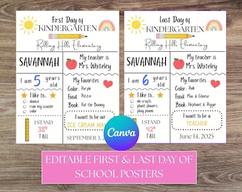 First Day of School Printable, Editable Last Day of School Sign, Personalized First and Last Day of School Posters, Last Day of Kindergarten