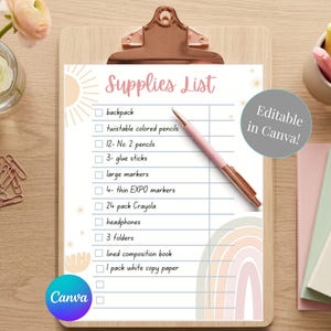 May include: A white paper supplies list on a clipboard with a pink pen. The list features a rainbow graphic, a sun icon, and text including backpack, twistable colored pencils, No. 2 pencils, glue sticks, markers, EXPO markers, Crayola, headphones, folders, and paper.