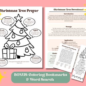 May include: A black and white Christmas Tree Prayer coloring page with a Christmas tree illustration, gift, and text. Includes a bonus word search and coloring bookmarks.