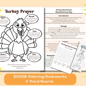 May include: Thanksgiving-themed coloring book with a turkey prayer, devotional, word search, and bookmarks. The turkey illustration has labeled body parts with prayers. The word search and bookmarks say "Give Thanks!"