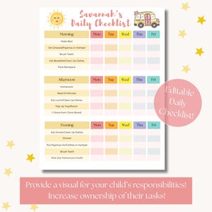 Pode incluir: Uma lista de verificação diária imprimível para crianças, com um sol sorridente e uma ilustração de um ônibus escolar. A lista de verificação foi projetada para ajudar as crianças a gerenciar suas rotinas matinais, vespertinas e noturnas. Inclui o texto "Savannah's Daily Checklist".