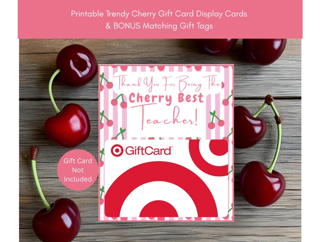 Cherry Teacher Gift Card Holder, Printable Gift Tags (digital Download ...