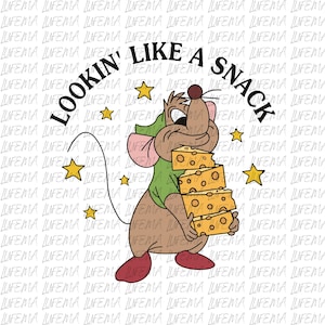 May include: A cartoon illustration of a mouse holding a stack of cheese. The mouse is wearing a green shirt and red shoes. The text "Lookin' Like a Snack" is above the mouse.