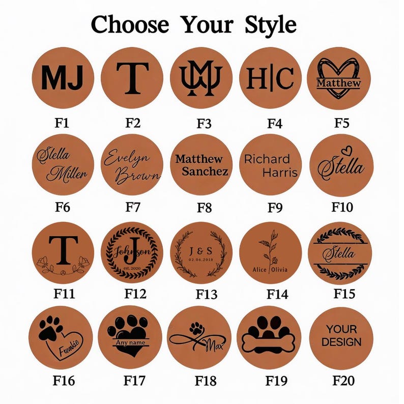 May include: A selection of personalized round leather patches in various styles. The patches feature initials, names, and designs, including a heart, floral elements, and paw prints. The text "Choose Your Style" is at the top.