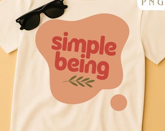 Simple Being PNG – Versatile Middle Eastern Minimalist Digital Design | Sublimation, Printable Art, Calm Aesthetic, Instant Download