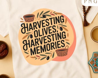 Harvesting Olives Memories PNG – Versatile Middle Eastern Vintage Autumn Digital Design | Sublimation, Printable Art, Instant Download