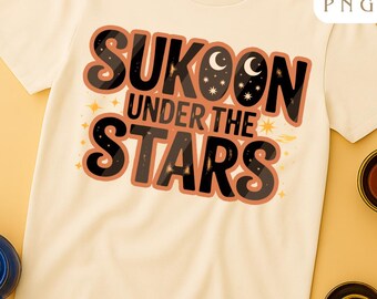 Sukoon Under the Stars PNG – Versatile Middle Eastern Night Quote Design | Sublimation, Printable Art, Instant Download