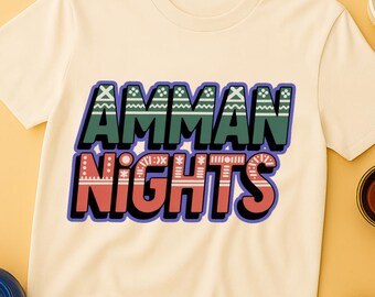Amman Nights Shirt Design PNG, Jordan City Typography, Middle Eastern Travel Aesthetic, Cultural T-Shirt Sublimation File
