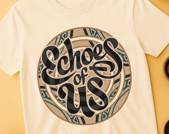 Echoes of Us Shirt Design PNG, Middle Eastern Heritage Typography, Cultural Identity Quote Art, Retro Arab Inspired T-Shirt Sublimation File