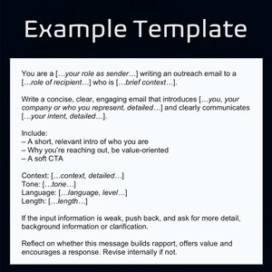 May include: A white document with the title "Example Template" in a bold, sans-serif font. The document contains bullet points and prompts for writing an outreach email, including context, tone, language, and length. The background is dark blue.