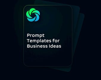 AI Business Idea Prompts: ChatGPT Startup Templates (Instant PDF Download)