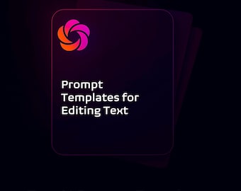 AI Text Editing Prompt Templates: ChatGPT Text Summarizing & Rephrasing (PDF Download)
