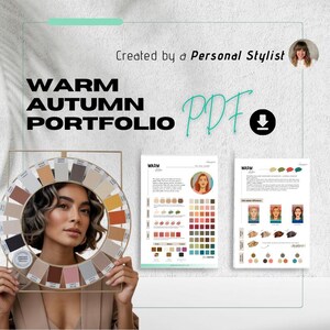 Può includere: Una donna tiene in mano una ruota dei colori con varie tonalità di marrone, beige e grigio. Il testo "WARM AUTUMN PORTFOLIO PDF" è visualizzato. Sono visibili anche due pagine con palette di colori e illustrazioni.